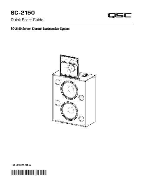 Quick Start Guide – SC-2150 Screen Channel Loudspeaker System